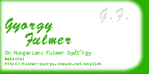 gyorgy fulmer business card